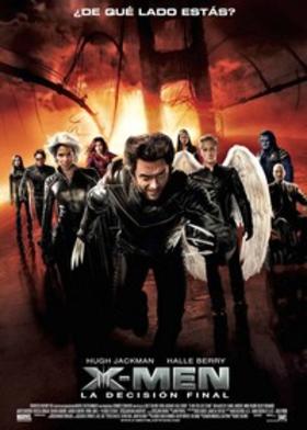 X-Men 3: La decisión final